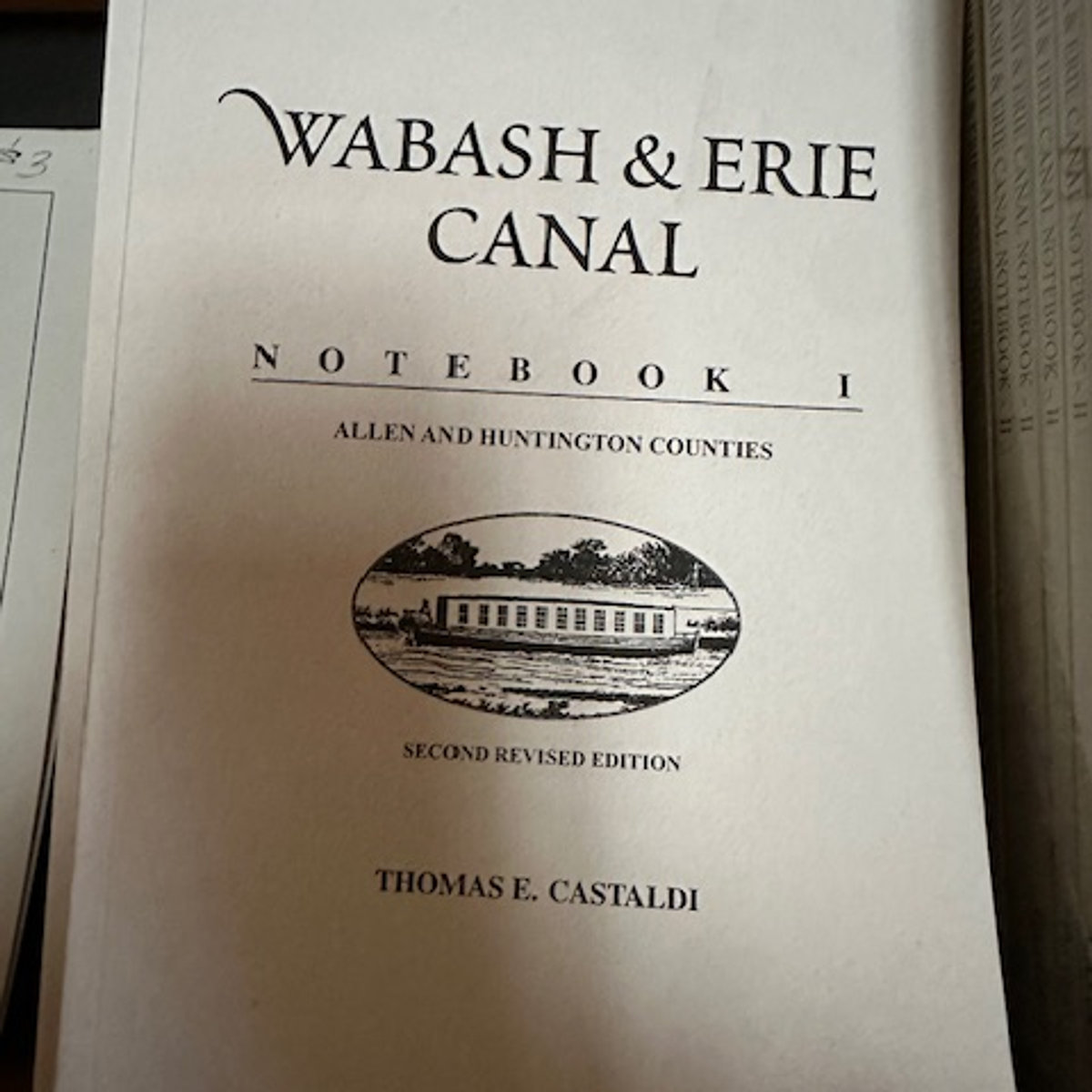 Wabash & Erie Canal Notebooks I – III