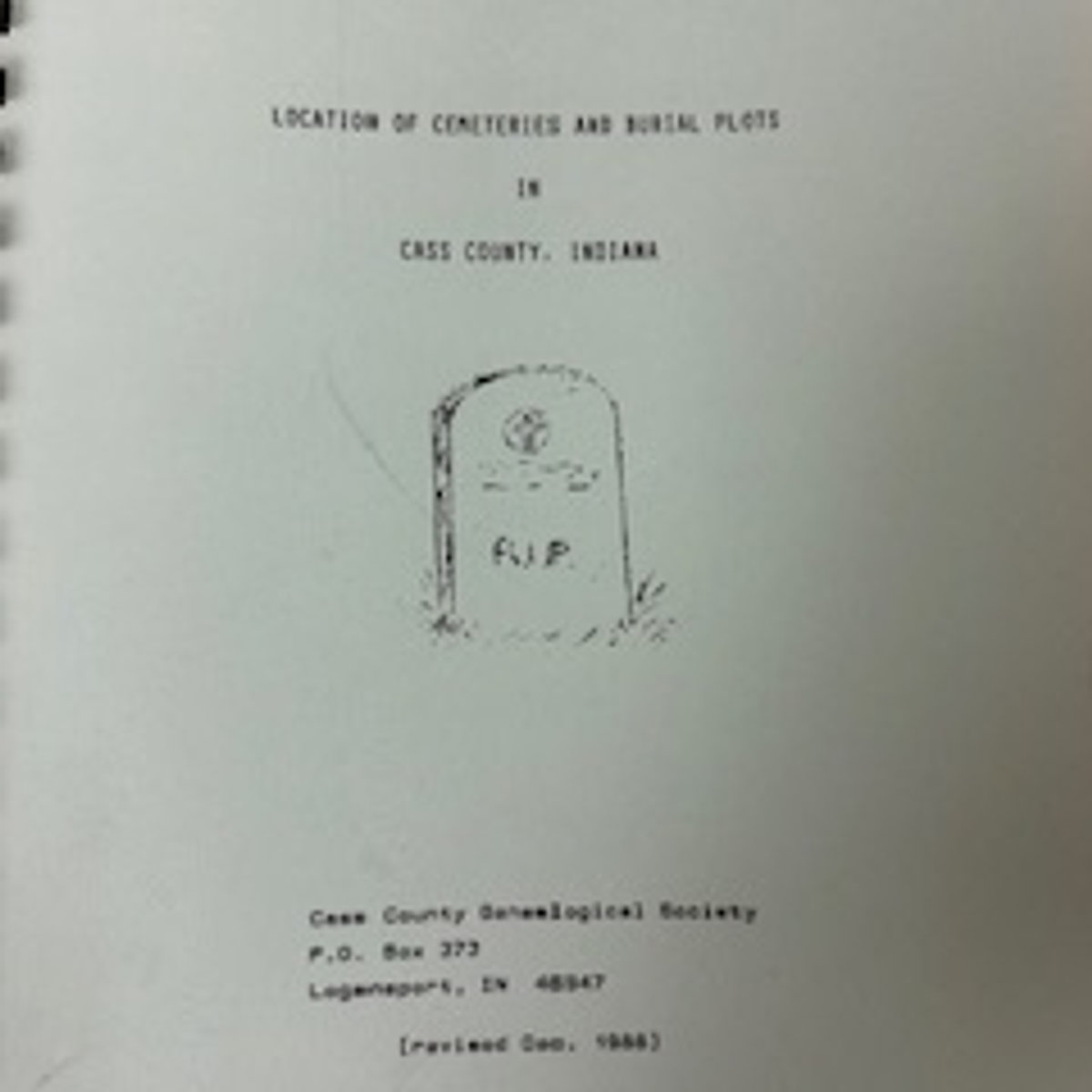 Location of Cemeteries & Burial Plots, Cass County, IN